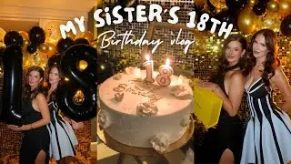 ВИДЕОБЛОГ О 18-ЛЕТИИ МОЕЙ СЕСТРЫ 🎁🍾 | ужин, напитки, воспоминания