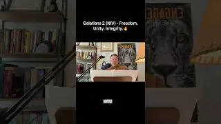Galatians 2 (NIV) - Freedom. Unity. Integrity.🔥