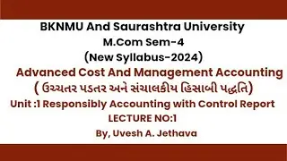 #bknmu_mcom_sem_4 Advanced Cost & Management Accounting Unit-1 L-1 Text Book Sum Solution 