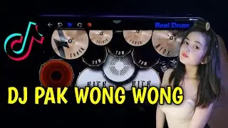 DJ PAK WONG WONG - REAL DRUM COVER