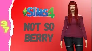 A Working Failure | The Sims 4 | Not So Berry Challenge Part 37