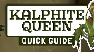 How to kill Kalphite Queen in OSRS || Quick guide for dummies