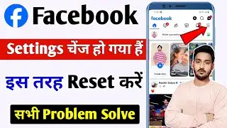 Facebook ki setting reset kaise kare | How to reset all facebook settings | Facebook settings reset