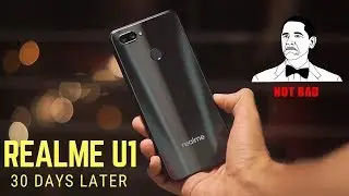 Realme U1 Full Review After 30 Days // BEST SELFIE SMARTPHONE?