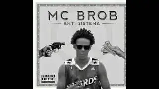 Ja  ja na street Mc Brob Antisitema Album Completo 