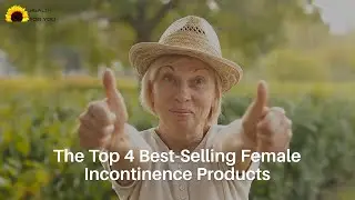 The Top 4 Best Selling Female Incontinence Products | Get flat 10% Off* | Shop Now Don't Miss Out!