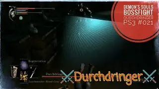 🔥 Bossfight Demon's Souls ⚔️Durchdringer ⚔️ Troph&auml;e des Durchdringers 🏆 ☀021☀ 📹 PS3 HD [GER] (Vid)
