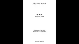 Benjamin Attahir - AL ASR (2017) string quartet [score video]