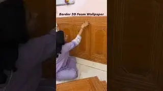 Border Wallpaper 3D Foam Wallpaper Sticker Panels #wallpaper #shorts #diy #home #decor #border