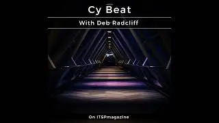 Securing Small And Medium Businesses Takes A Village | A Conversation With Renee Guttmann | Cy Be...