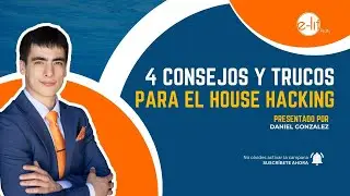 4 Consejos y Trucos para el House Hacking