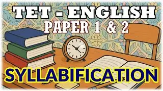 TNTET 2025 // ENGLISH PAPER 1 & 2 // SYLLABIFICATION // LEARN EASY AND PRACTICE QUESTIONS