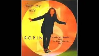 Robin S - Show Me Love [Remastered] (1993) HQ