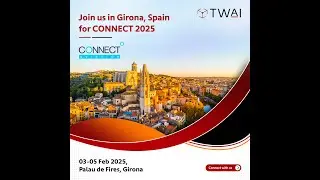 Join TWAI at CONNECT 2025 in Girona, Spain &ndash; Revolutionizing Airline Technology!