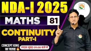 Continuity -01 | Maths for NDA, CDS 2025 | NDA Maths 2025 | Maths Classes for NDA | NDA