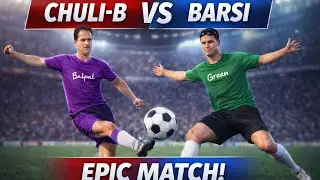 Chuli bagrian-B V barsi शानदार मैच 