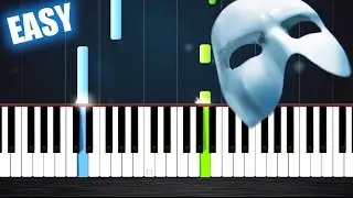 The Phantom Of The Opera Theme - EASY Piano Tutorial by PlutaX