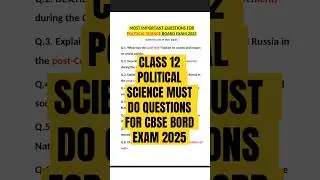 Class 12 Political Science Most Repeated Questions | Class 12th pol sc most important questions #pol