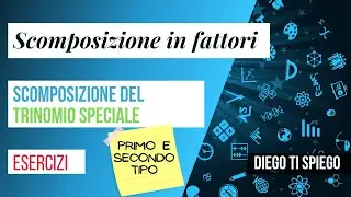 SCOMPOSIZIONE DEL TRINOMIO SPECIALE
