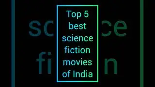 Top 5 best science fiction movies of India #trendingshorts #movies #top5 #sciencefiction