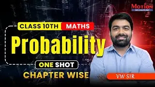 Class 10 Maths &ndash; Probability | ONE SHOT Revision with PYQs | VW Sir | CBSE