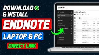 Как бесплатно скачать Endnote на ноутбук и ПК (обновлённая версия 2025 года)