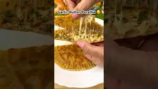Garlic Butter Paratha 😍 | Crispy & Buttery Paratha Recipe #shorts #food #paratha #viral #trending