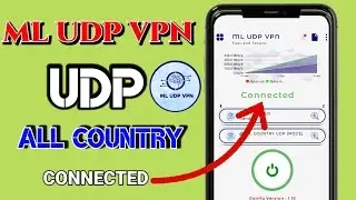 How to setup ML UDP VPN with all country UDP fastest settings for fast and secure browsing 