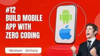 Build mobile app with zero coding #12