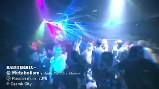 Baintermix - Metabolism ( Original mix ) &copy; BMW Recordings