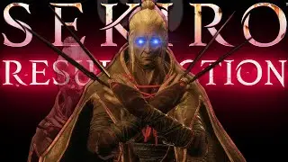 The NEW Remade Madam Butterfly Is AMAZING! - Sekiro Resurrection Mod Gameplay PART 4