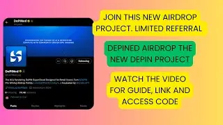 DEPINED AIRDROP | LIMITED REFERRAL | JOIN NOW FOR ACCESS CODE