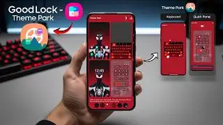 Good Lock Theme Park Deep Dive &ndash; Complete Customization Guide