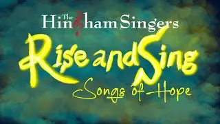 Rise and Sing: The Concert