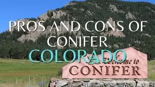 Pros and Cons of Conifer, Colorado #shorts