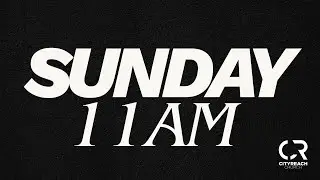 SUNDAY 11AM: BURN UNTIL THE DARKNESS BREAKS- PASTOR BRIAN BOLT