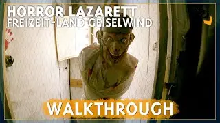 Horror Lazarett - Freizeit-Land Geiselwind | Haunted House | Walkthrough