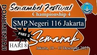 Part 2, Hari 8 Senambel Festival Championship 4, 19 Desember 2025