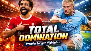 🔥 TOTAL DOMINATION! 😱 Liverpool & Man City Premier League Highlights
