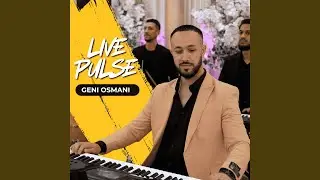 LIVE PULSE (feat. GENI OSMANI) (Live)