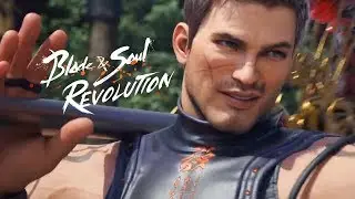 Blade & Soul Revolution - Be the Real Warrior trailer