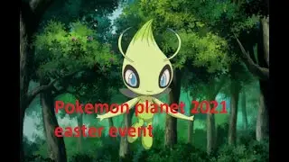 Pokemon Planet:everything you need to know about easter event 2021
