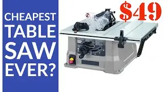 HOT DEAL ALERT!  $49 Table Saw @ Lowes (YMMV)