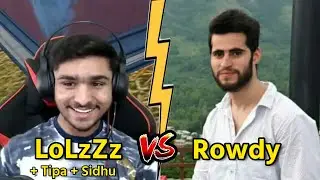 Rowdy Gaming vs 【Bi】LoLzZz + Tipa and Sidhu fight in pochinki; AWM ka Fatka; | Emulator |