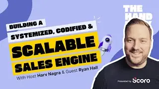 Building a systemized, codified, scalable sales engine with Ryan Hall