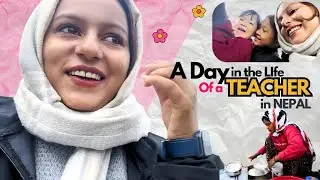 A Day in the Life of a School Teacher in Nepal 🇳🇵 | Ayusma Vlogs | Ayusma Sanjel