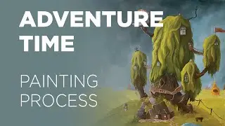 Adventure Time Treehouse Oil Painting Process