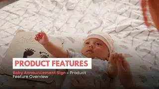 Amazon Listing Video | Baby Announcement Sign &ndash; Product Feature Overview