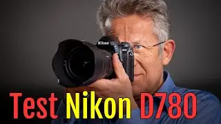 Nikon D780 Test – Review  [Deutsch]