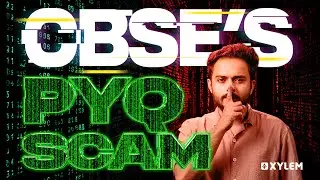 CBSE’S PYQ SCAM | Xylem Class 10 CBSE